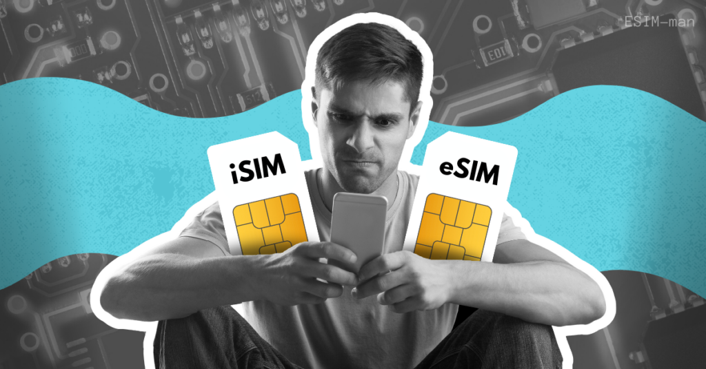 The Main Difference between eSIM and iSIM