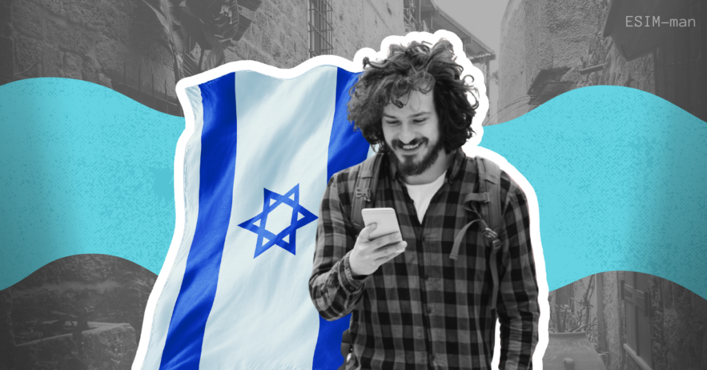 Israel eSIM — Everything You Need to Know