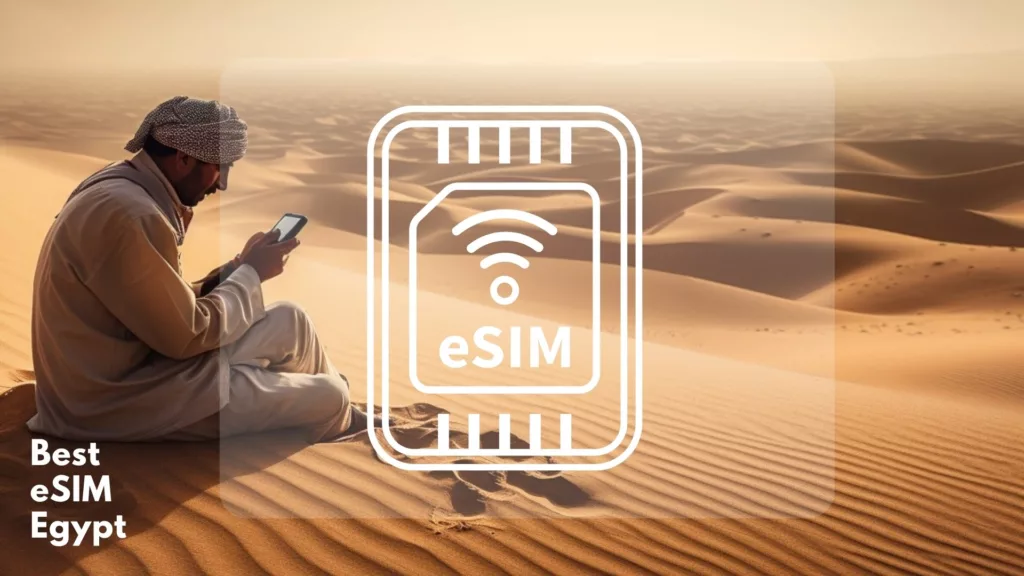 Egypt eSIM Benefits for Travelers