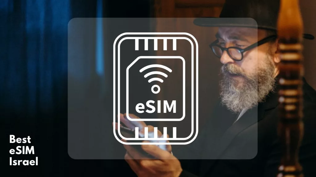 Israel eSIM Benefits for Travelers