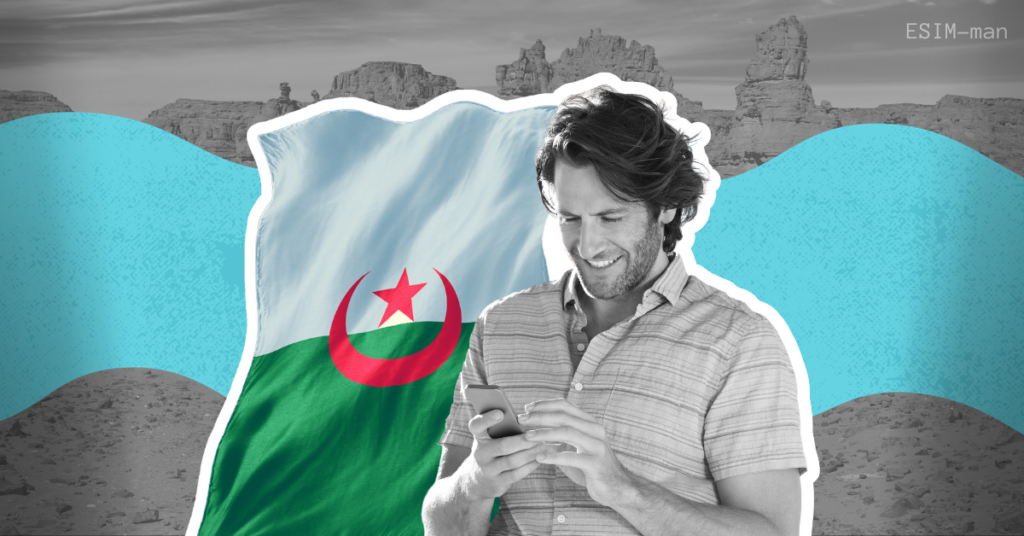 Algeria eSIM — Everything You Need to Know