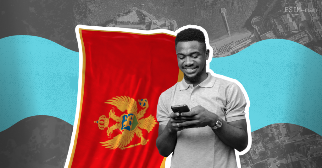 Montenegro eSIM — Everything You Need to Know