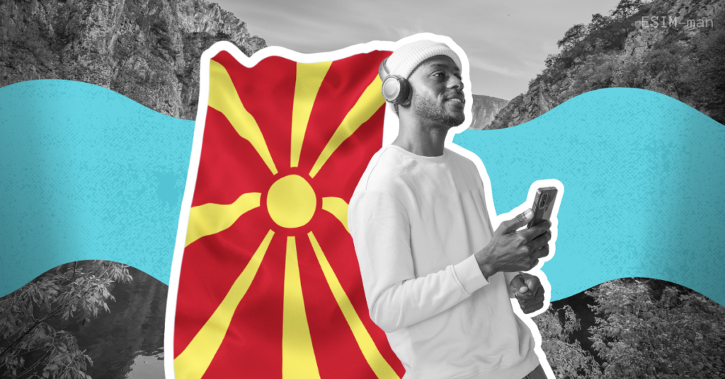 North Macedonia eSIM — Everything You Need to Know