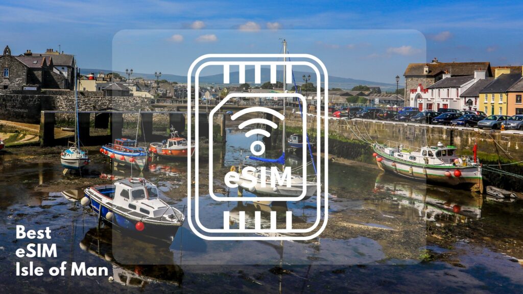 What is Isle of Man eSIM