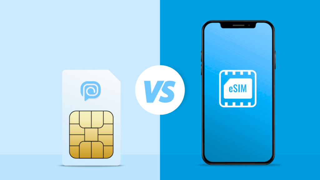 eSIM vs. Physical SIM