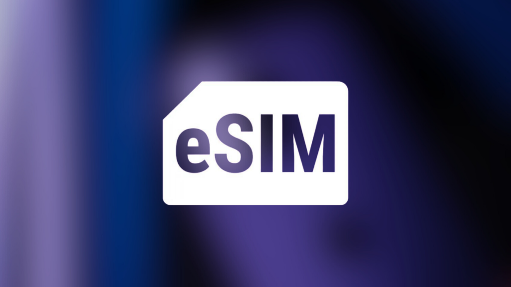 Why eSIM?